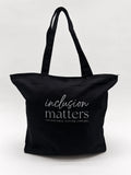 INCLUSION MATTERS ESSENTIALS BAG